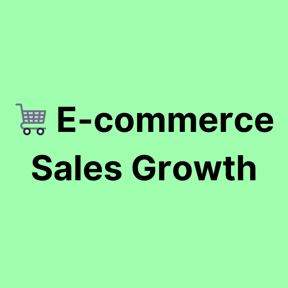 E-Commerce Sales Growth