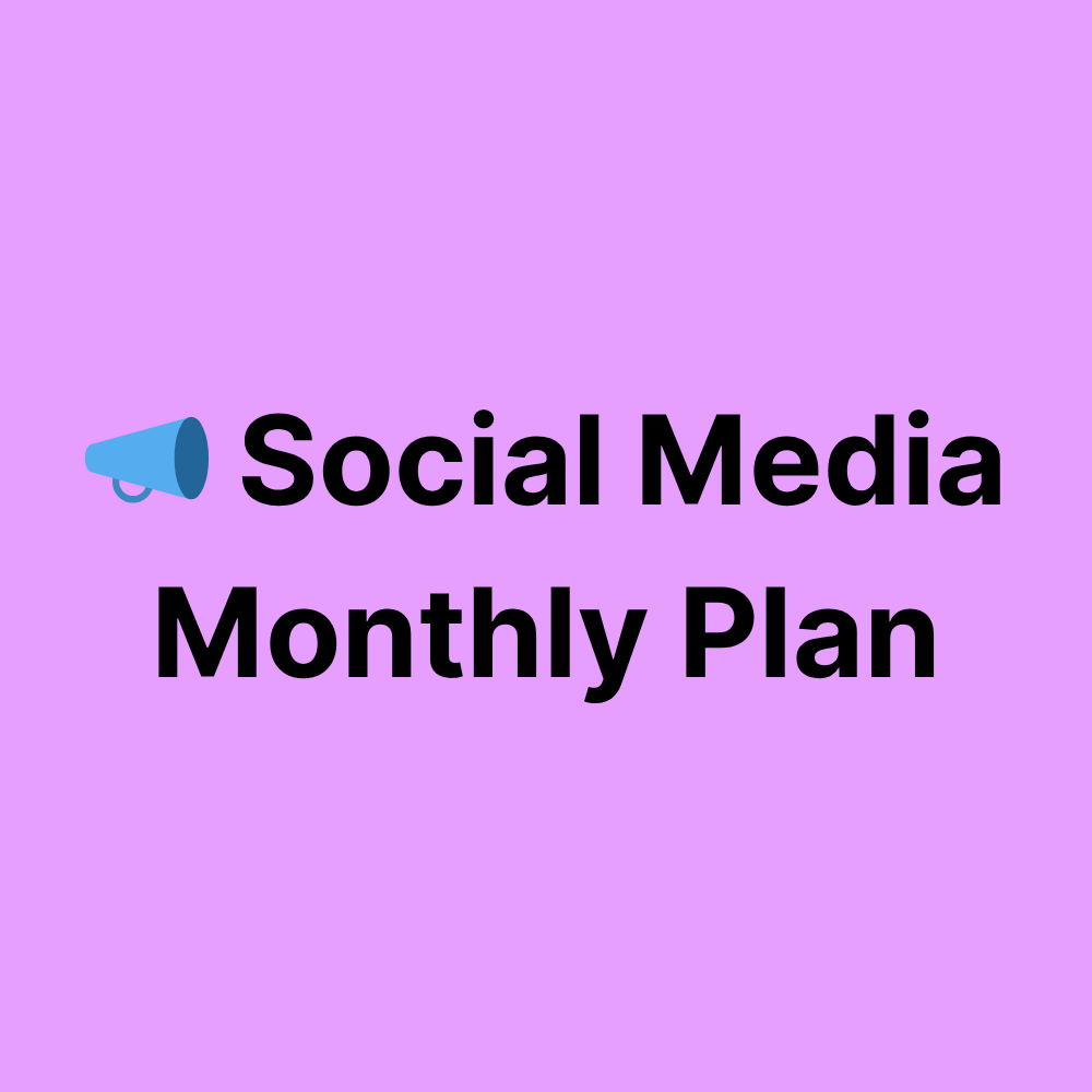 Social Media Monthly Plan